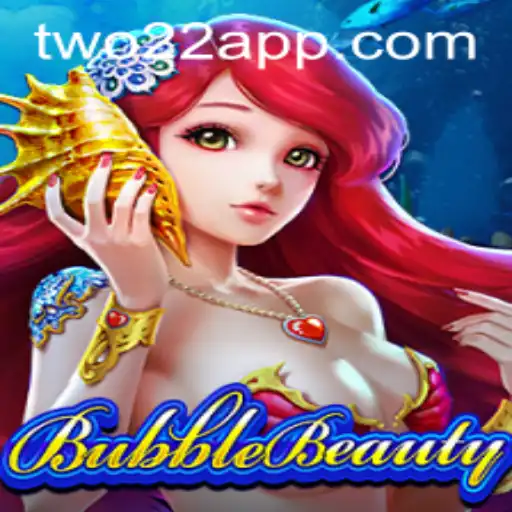 Discovering BubbleBeauty: The Enchanting World of TWO22