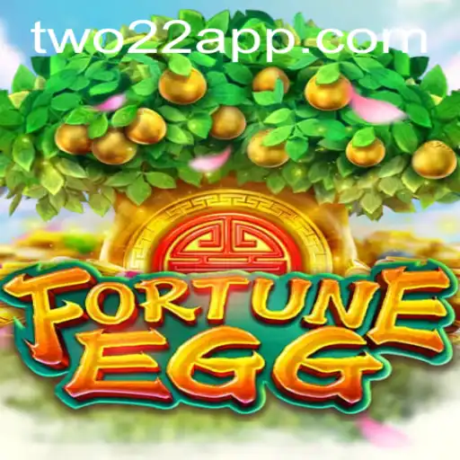 FortuneEgg: Dive into the World of TWO22