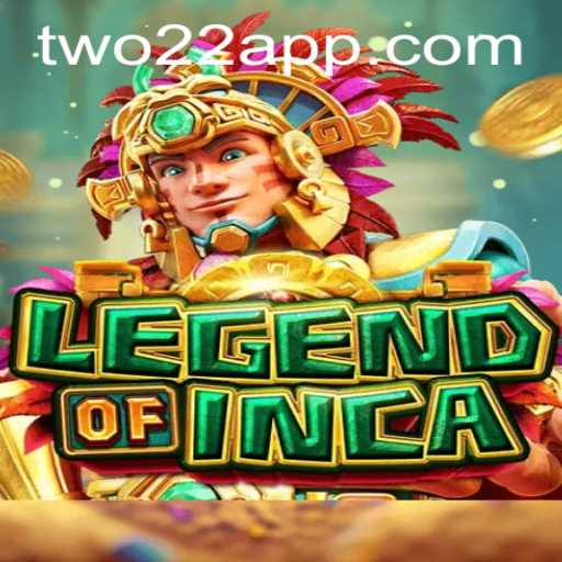 Exploring the Mystical World of LegendofInca: A Journey Awaits with TWO22
