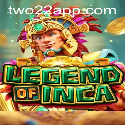 Exploring the Mystical World of LegendofInca: A Journey Awaits with TWO22